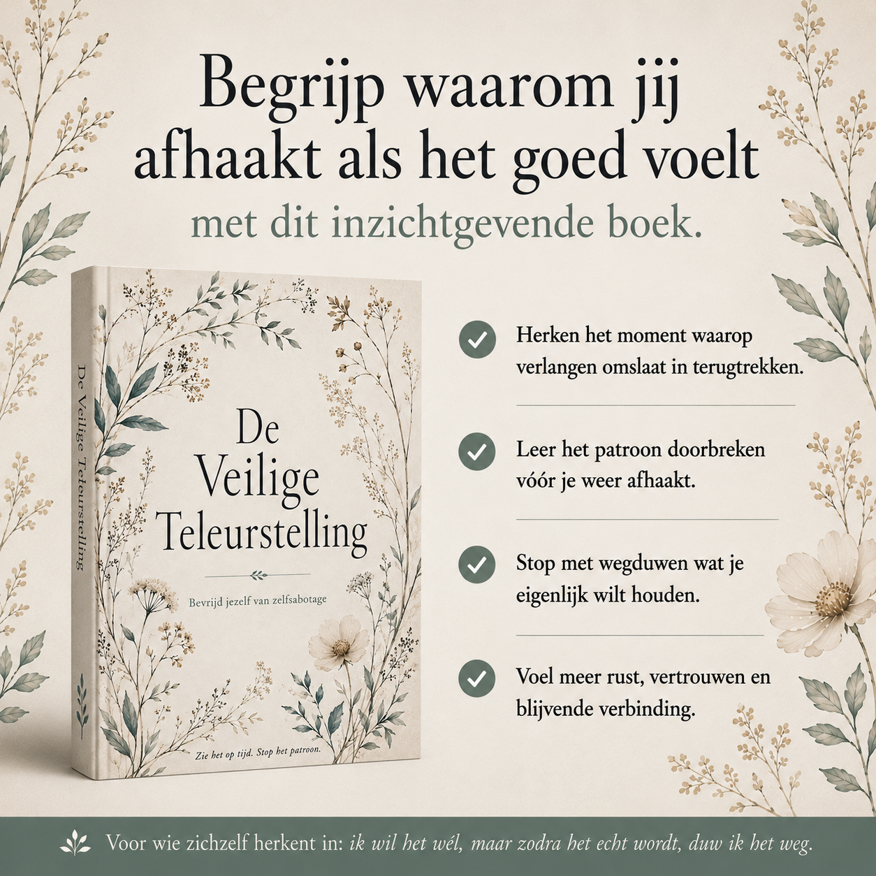 De Veilige Teleurstelling : Bevrijd jezelf van zelfsabotage
